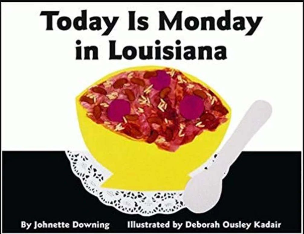 Today is Monday in Louisiana Board Book
